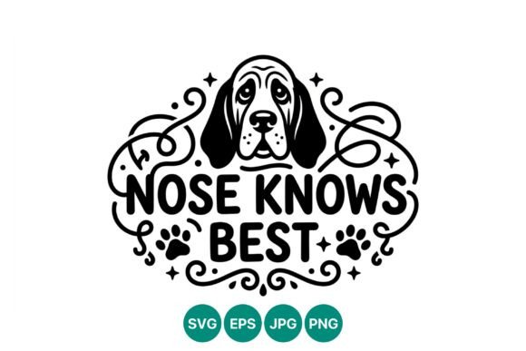 Nose Knows Best Dog Paw Print Vector