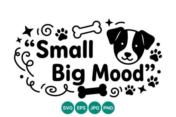 Small Big Mood Dog Vector